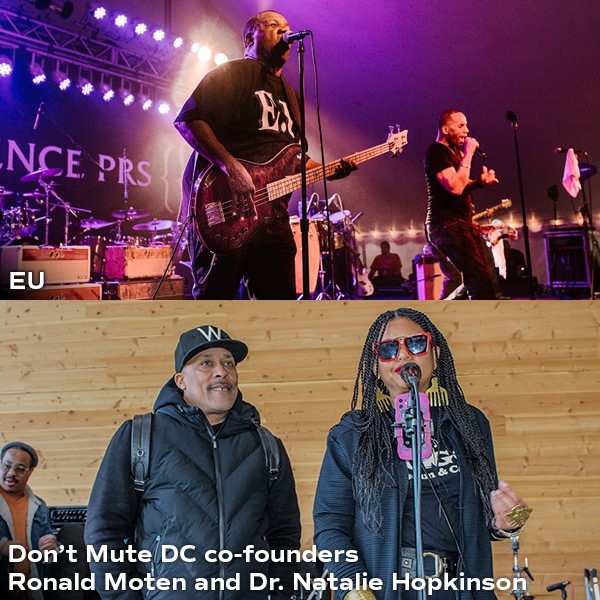 EU and Don’t Mute DC co-founders Ronald Moten and Dr. Natalie Hopkinson